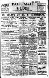 Pall Mall Gazette Wednesday 13 July 1921 Page 1