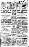 Pall Mall Gazette Friday 11 November 1921 Page 1