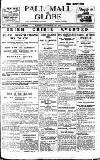 Pall Mall Gazette Friday 25 November 1921 Page 1