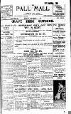 Pall Mall Gazette Monday 05 December 1921 Page 1