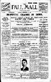 Pall Mall Gazette Monday 13 February 1922 Page 1