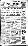 Pall Mall Gazette Tuesday 06 March 1923 Page 1