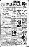 Pall Mall Gazette Monday 09 April 1923 Page 1