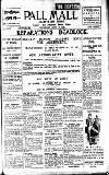 Pall Mall Gazette Wednesday 13 June 1923 Page 1