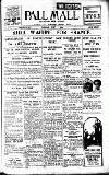 Pall Mall Gazette Tuesday 03 July 1923 Page 1