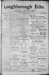Loughborough Echo Friday 09 February 1912 Page 1