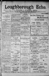 Loughborough Echo Friday 27 September 1912 Page 1