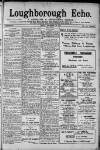 Loughborough Echo Friday 01 November 1912 Page 1
