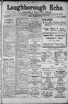Loughborough Echo Friday 08 November 1912 Page 1