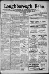 Loughborough Echo Friday 22 November 1912 Page 1