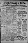 Loughborough Echo Friday 14 February 1913 Page 1