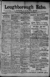 Loughborough Echo Friday 11 April 1913 Page 1