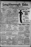 Loughborough Echo Friday 02 May 1913 Page 1