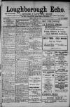Loughborough Echo Friday 04 July 1913 Page 1