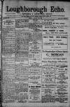 Loughborough Echo Friday 08 August 1913 Page 1