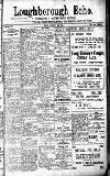Loughborough Echo Friday 16 January 1914 Page 1
