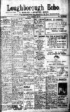 Loughborough Echo Friday 27 February 1914 Page 1