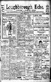 Loughborough Echo Friday 03 April 1914 Page 1
