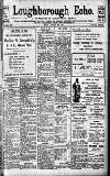 Loughborough Echo Friday 29 January 1915 Page 1