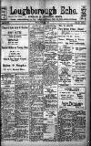 Loughborough Echo Friday 14 May 1915 Page 1