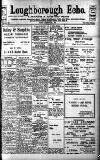 Loughborough Echo Friday 13 August 1915 Page 1