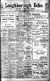 Loughborough Echo Friday 10 September 1915 Page 1