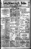 Loughborough Echo Friday 03 December 1915 Page 1