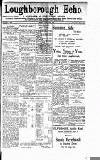 Loughborough Echo Friday 28 July 1916 Page 1