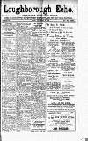 Loughborough Echo Friday 01 September 1916 Page 1