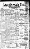Loughborough Echo Friday 03 November 1916 Page 1