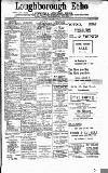 Loughborough Echo Friday 11 January 1918 Page 1
