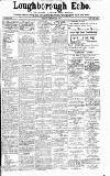 Loughborough Echo Friday 08 February 1918 Page 1