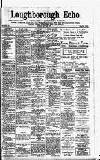 Loughborough Echo Friday 03 May 1918 Page 1