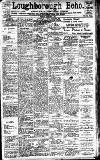 Loughborough Echo Friday 25 April 1919 Page 1