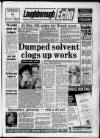 Loughborough Echo Friday 20 May 1988 Page 1