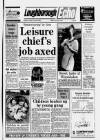 Loughborough Echo Friday 23 June 1989 Page 1