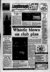 Loughborough Echo Friday 16 July 1993 Page 1