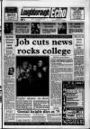 Loughborough Echo Friday 17 December 1993 Page 1