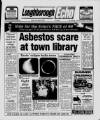 Loughborough Echo Friday 13 August 1999 Page 1