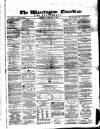 Warrington Guardian Saturday 05 February 1859 Page 1