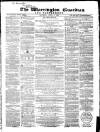 Warrington Guardian Saturday 02 April 1859 Page 1