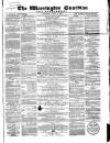 Warrington Guardian Saturday 09 July 1859 Page 1
