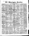 Warrington Guardian Saturday 25 February 1865 Page 1