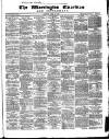 Warrington Guardian Saturday 15 April 1865 Page 1