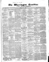 Warrington Guardian Saturday 06 May 1865 Page 1