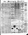 Warrington Guardian Wednesday 06 June 1877 Page 1