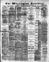Warrington Guardian Wednesday 04 April 1888 Page 1