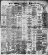 Warrington Guardian Saturday 22 December 1888 Page 1