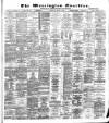 Warrington Guardian Saturday 02 March 1889 Page 1