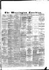 Warrington Guardian Wednesday 17 April 1889 Page 1
